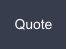 Quote